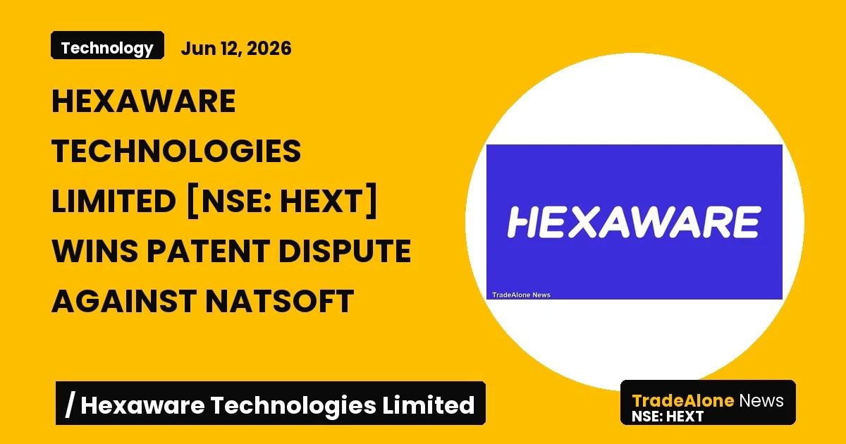Hexaware Technologies Limited NSE HEXT Patent Dismissal June 2026