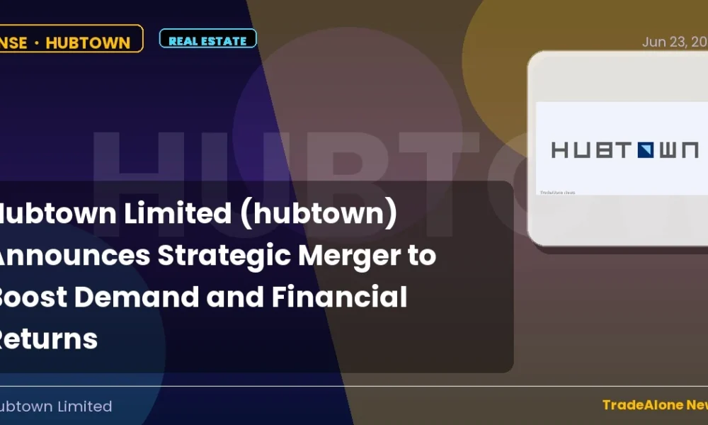Hubtown Limited Hubtown Q2 FY26 Merger