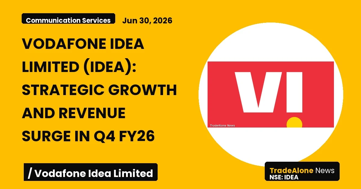 Vodafone Idea Limited IDEA Q4 FY26 Results