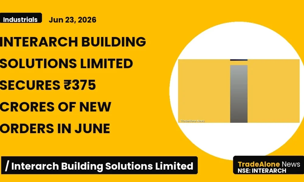 Interarch Building Solutions Limited Interarch New Orders June 2026