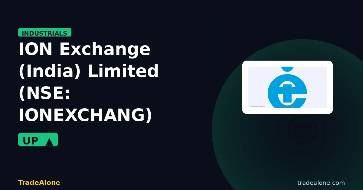 ION Exchange (India) Limited IONEXCHANG 6% climb