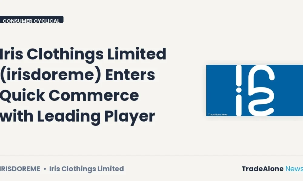Iris Clothings Limited Irisdoreme Q2 2026 Event