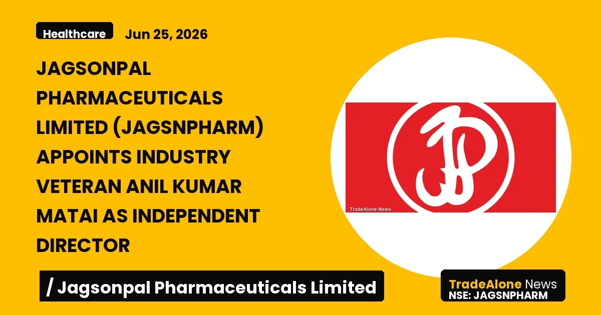 Jagsonpal Pharmaceuticals Limited Jagsnpharm Board Appointment Anil Kumar Matai