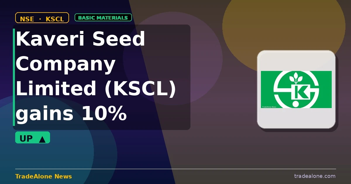 Kaveri Seed Company Limited KSCL gains 10% intraday