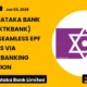 The Karnataka Bank Limited Ktkbank EPFO Integration