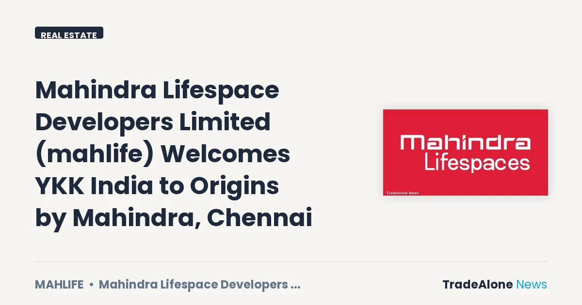 Mahindra Lifespace Developers Limited Mahlife June 2026 Event