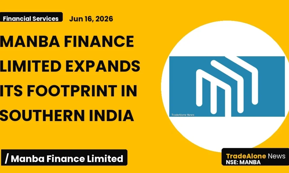 Manba Finance Limited MANBA Southern India Expansion