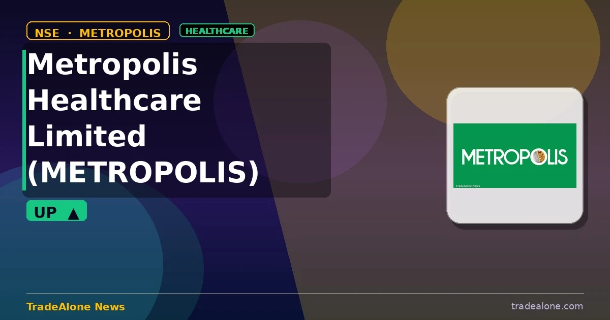 Metropolis Healthcare Limited METROPOLIS bounces back