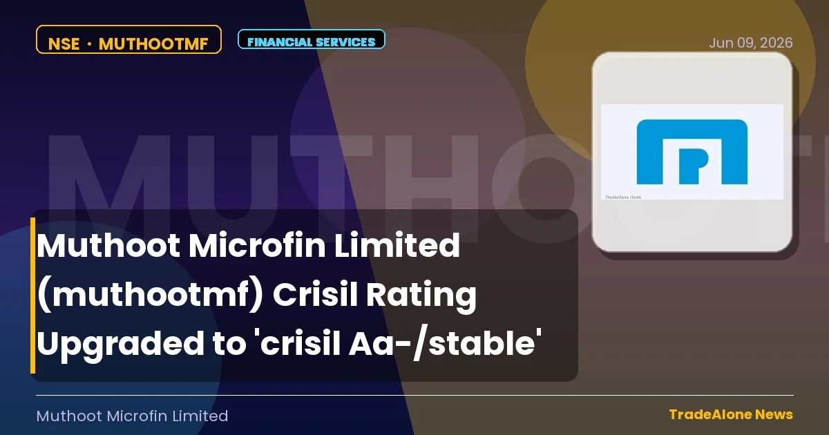 Muthoot Microfin Limited Muthootmf Rating Upgrade