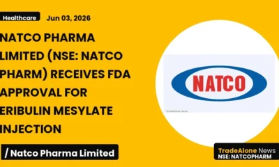 Natco Pharma Limited NSE NATCO PHARM FDA Approval Eribulin Mesylate Injection