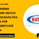 Natco Pharma Limited NSE NATCO PHARM FDA Approval Eribulin Mesylate Injection
