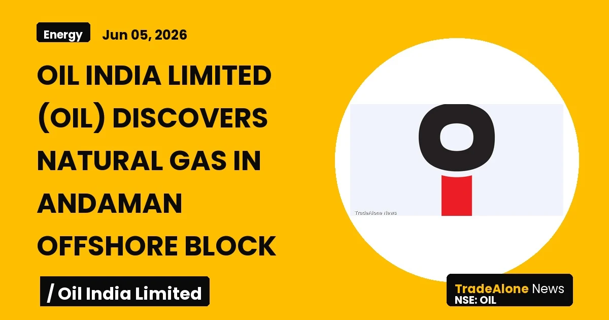 Oil India Limited OIL June 2026 Discovery