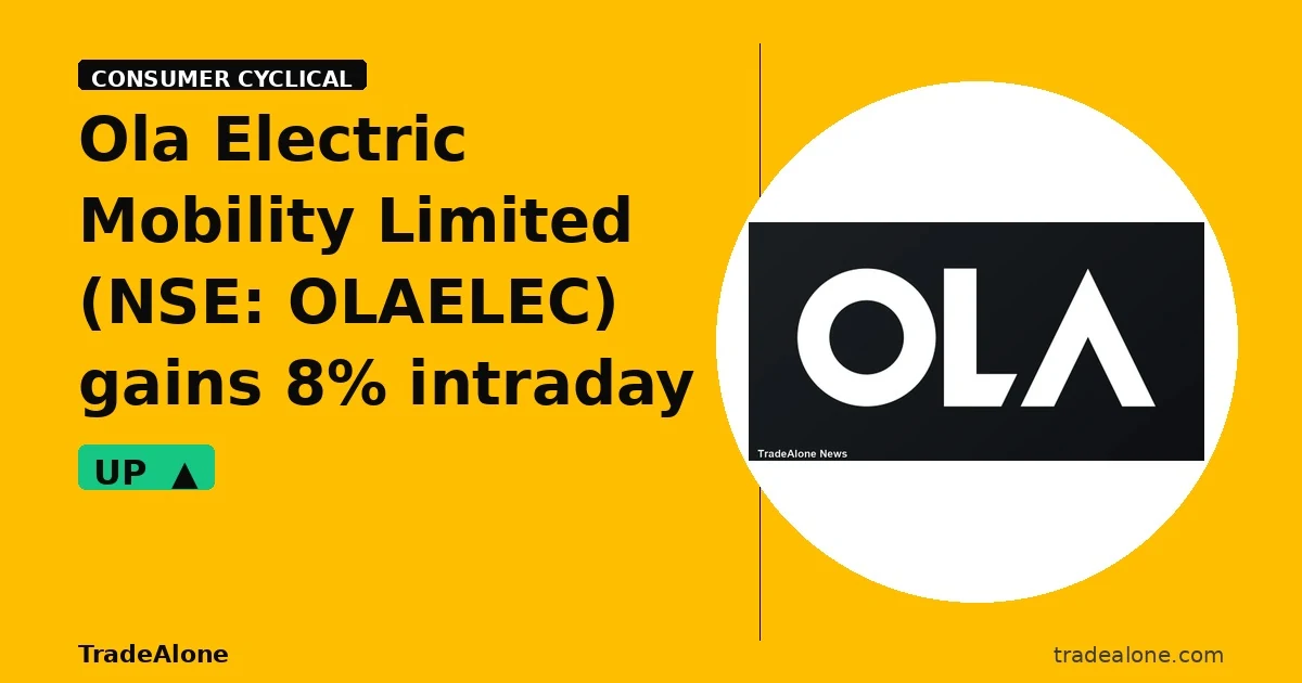 Ola Electric Mobility Limited NSE: OLAELEC gains 8% intraday