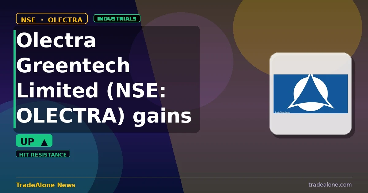 Olectra Greentech Limited NSE OLECTRA gains 6%