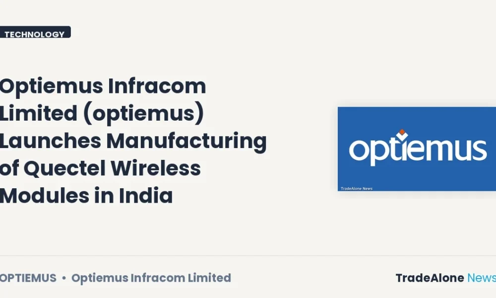Optiemus Infracom Limited Optiemus June 2026 Manufacturing