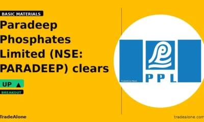 Paradeep Phosphates Limited NSE: PARADEEP clears resistance