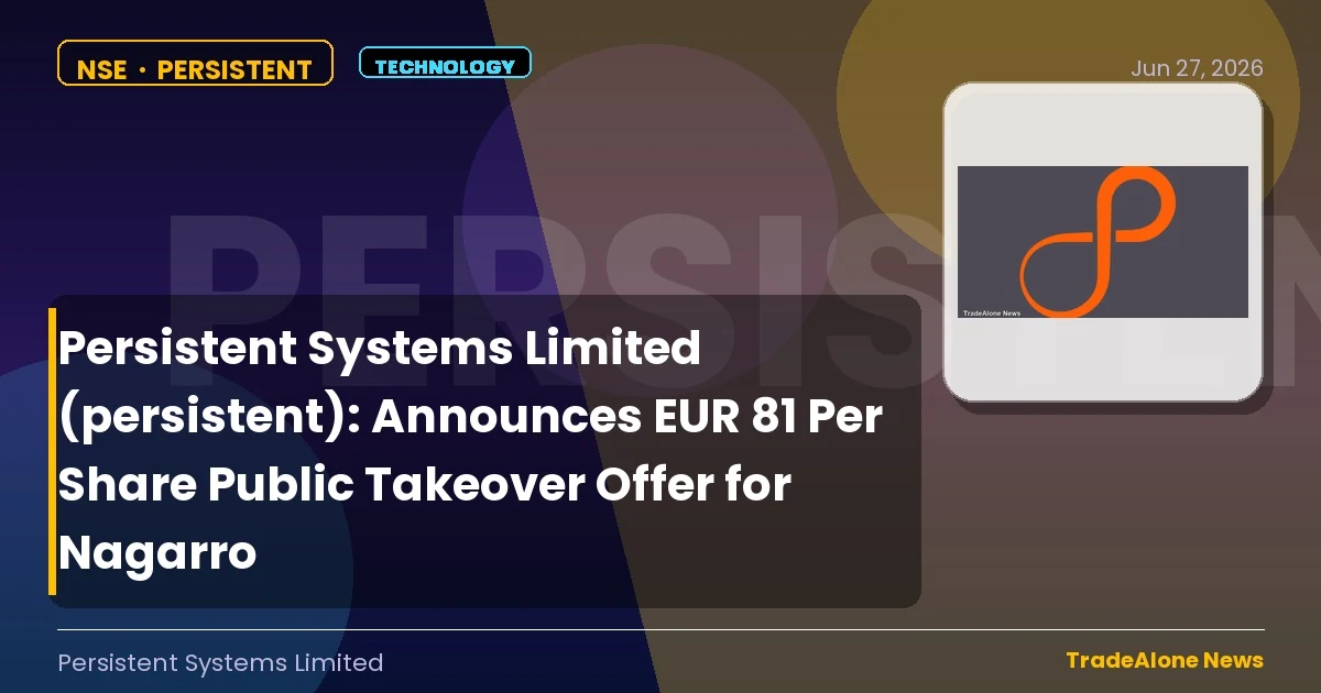 Persistent Systems Limited Persistent Q2 2026 Takeover Offer