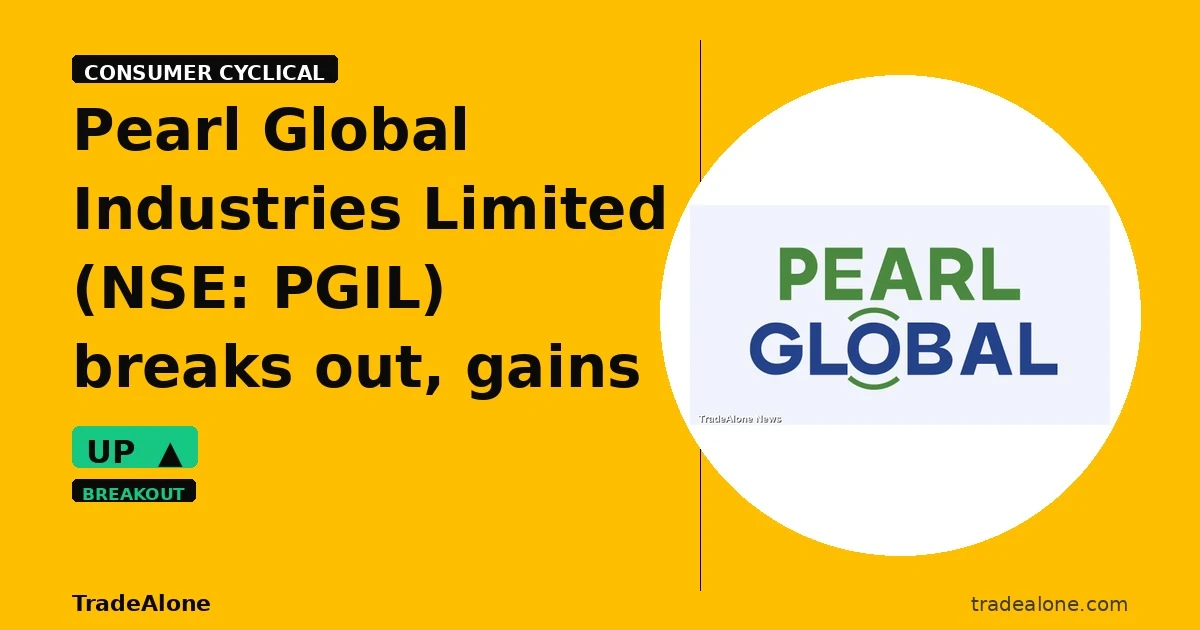 Pearl Global Industries Limited PGIL breaks out