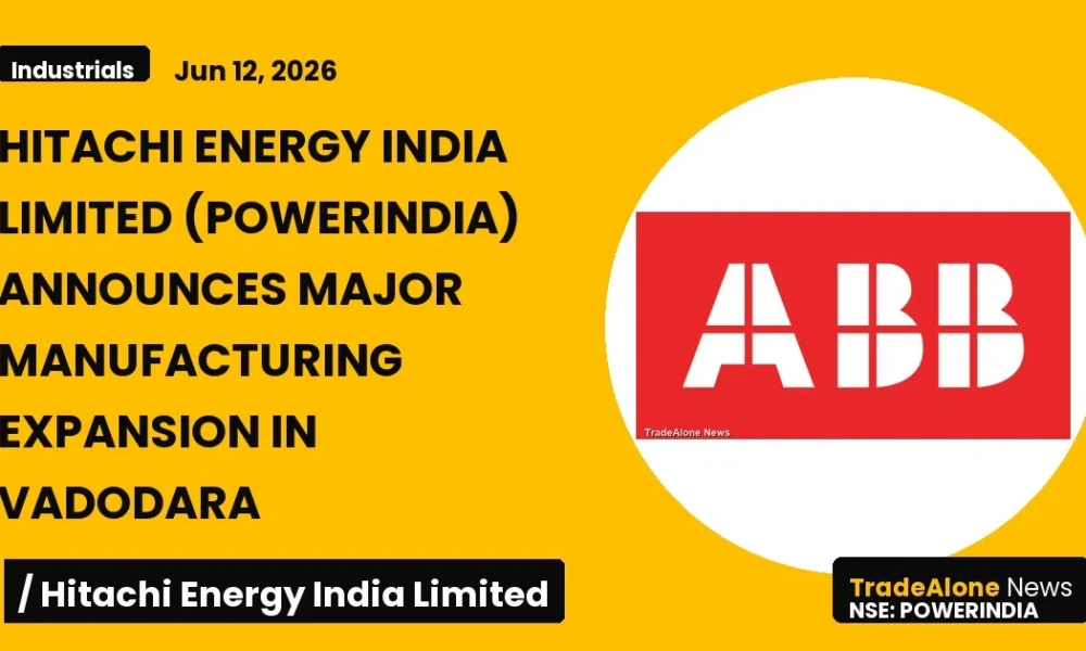 Hitachi Energy India Limited Powerindia Q2 FY26 Manufacturing Expansion