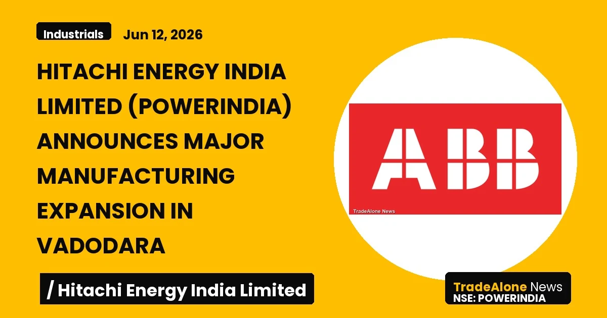 Hitachi Energy India Limited Powerindia Q2 FY26 Manufacturing Expansion