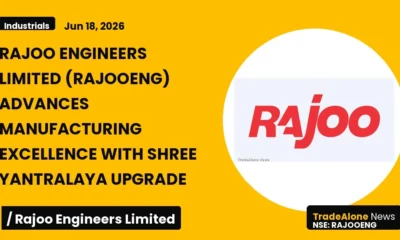Rajoo Engineers Limited Rajooeng Manufacturing Upgrade June 2026