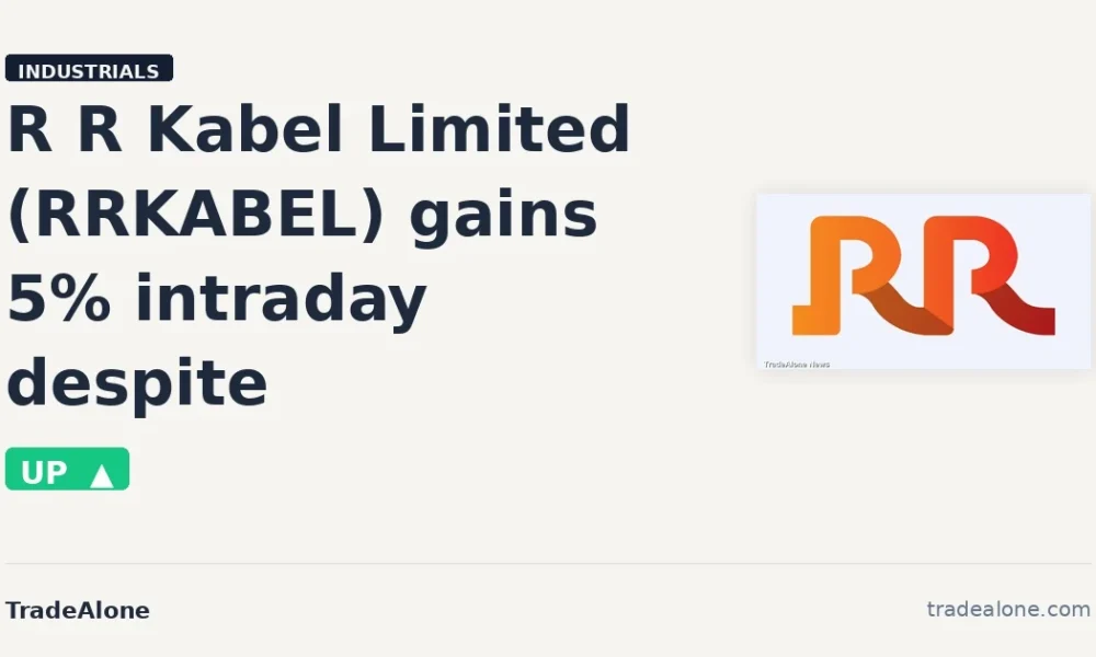 R R Kabel Limited RRKABEL gains 5% intraday
