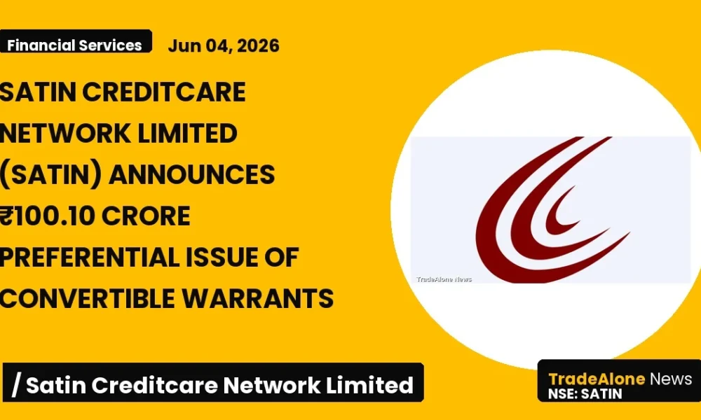 Satin Creditcare Network Limited NSE SATIN Preferential Issue