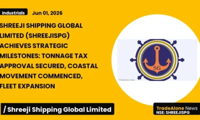 Shreeji Shipping Global Limited Shreejispg Strategic Milestones Q2 FY26