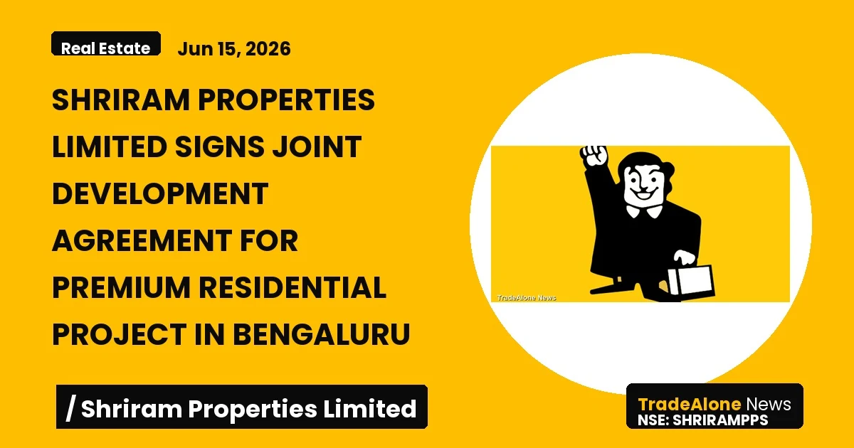 Shriram Properties Limited Shrirampps Q2 FY26: Signs Joint Development Agreement for Premium Residential Project in Bengaluru
