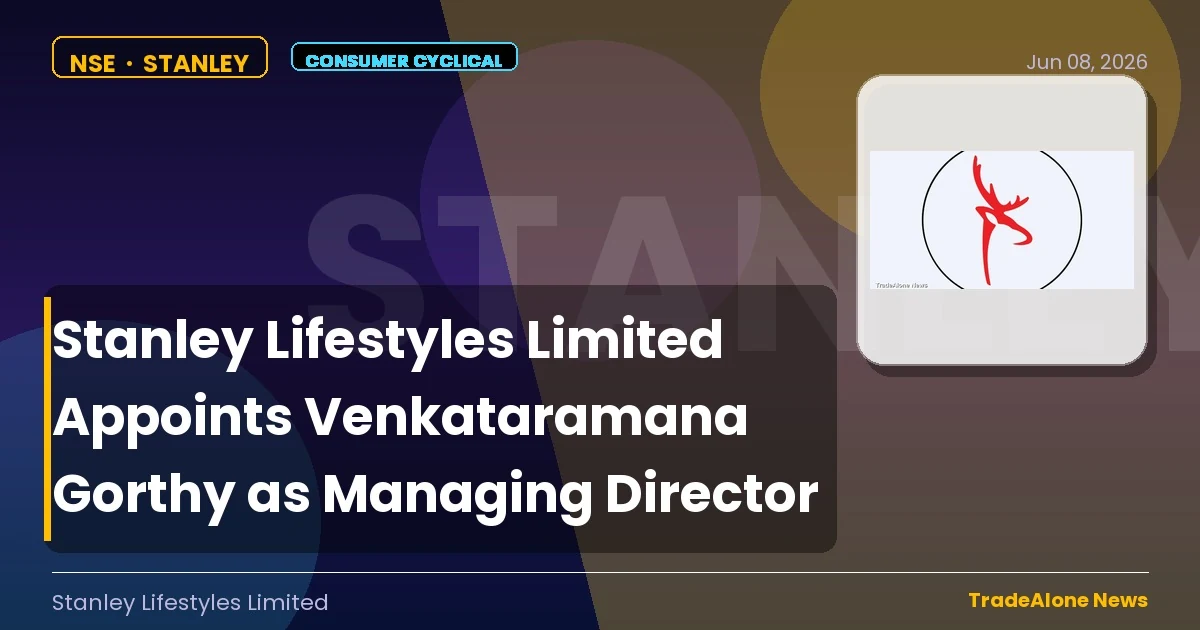Stanley Lifestyles Limited Stanley New Managing Director