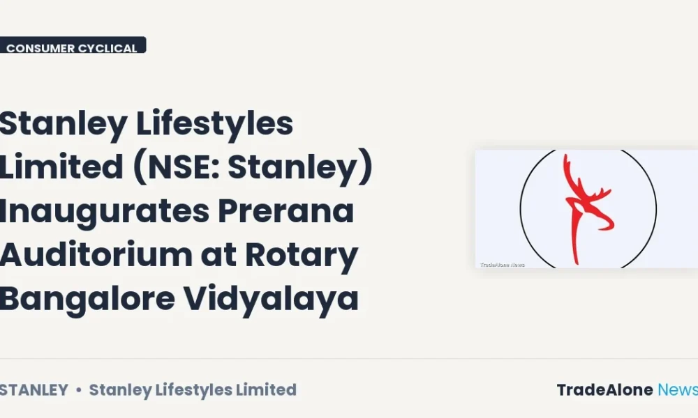Stanley Lifestyles Limited NSE Stanley CSR Initiative