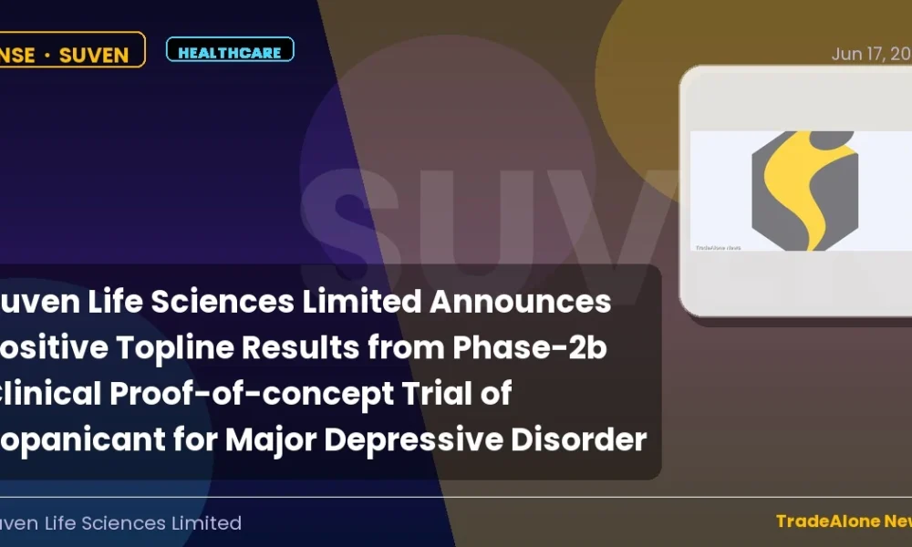 Suven Life Sciences Limited SUVEN Phase-2b Results