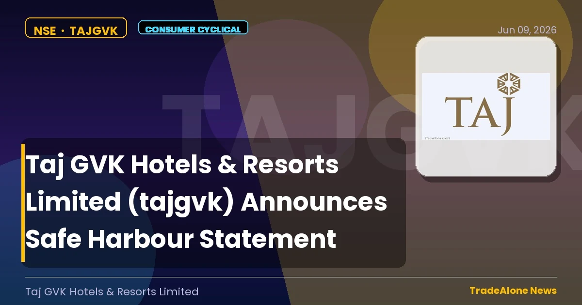 Taj GVK Hotels & Resorts Limited Tajgvk Safe Harbour June 2026
