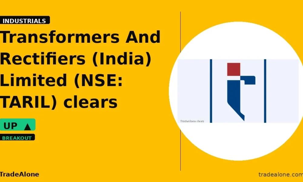 Transformers And Rectifiers (India) Limited TARIL clears resistance