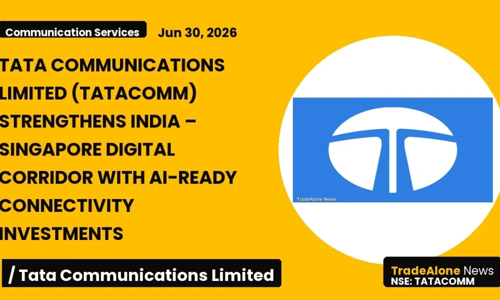 Tata Communications Limited (tatacomm) Strengthens India-singapore Digital Corridor