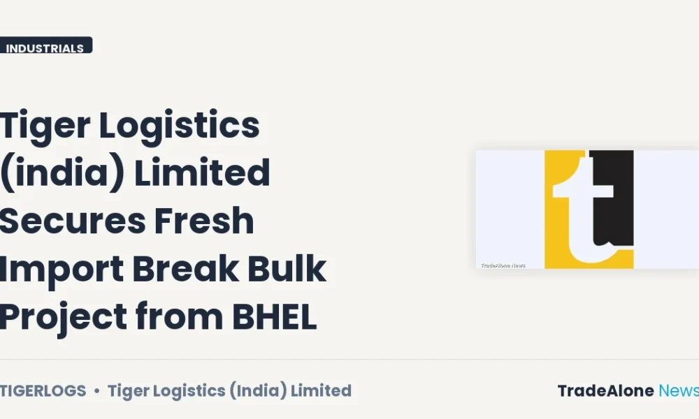 Tiger Logistics (india) Limited Tigerlogs New Import Break Bulk Project