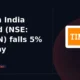 Timken India Limited NSE TIMKEN falls 5%