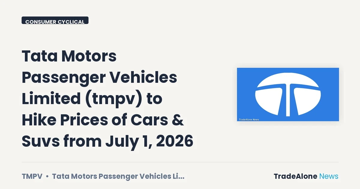 Tata Motors Passenger Vehicles Limited Price Increase July 2026