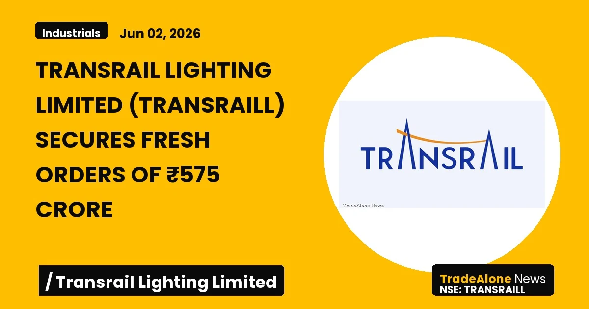 Transrail Lighting Limited Transraill New Orders June 2026