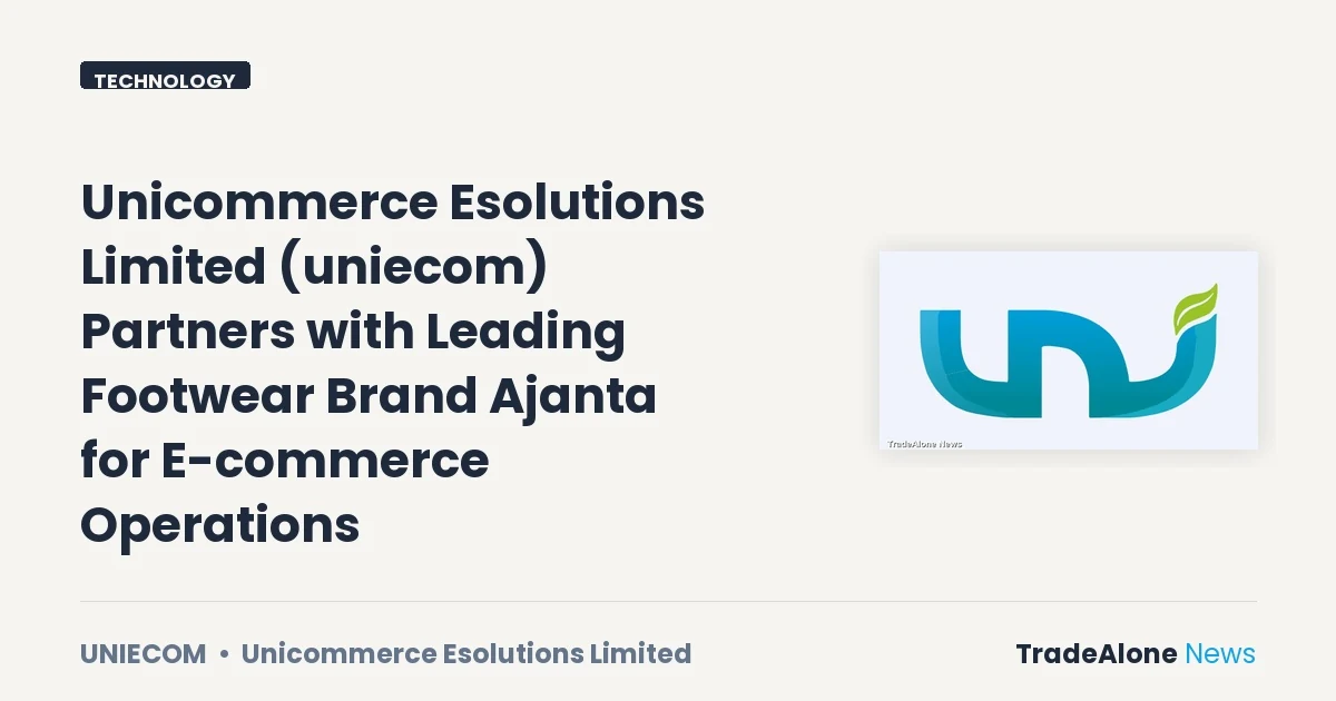 Unicommerce Esolutions Limited Uniecom Partnership with Ajanta