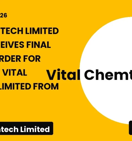 Vital Chemtech Limited VITAL Consent Order June 2026
