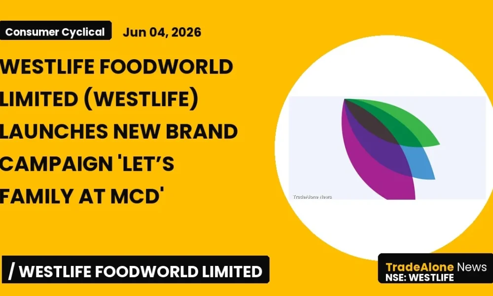 Westlife Foodworld Limited Westlife Campaign June 2026