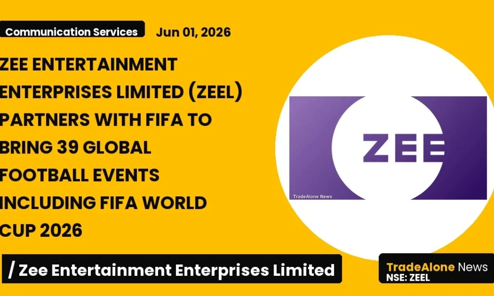 Zee Entertainment Enterprises Limited ZEEL FIFA Partnership 2026