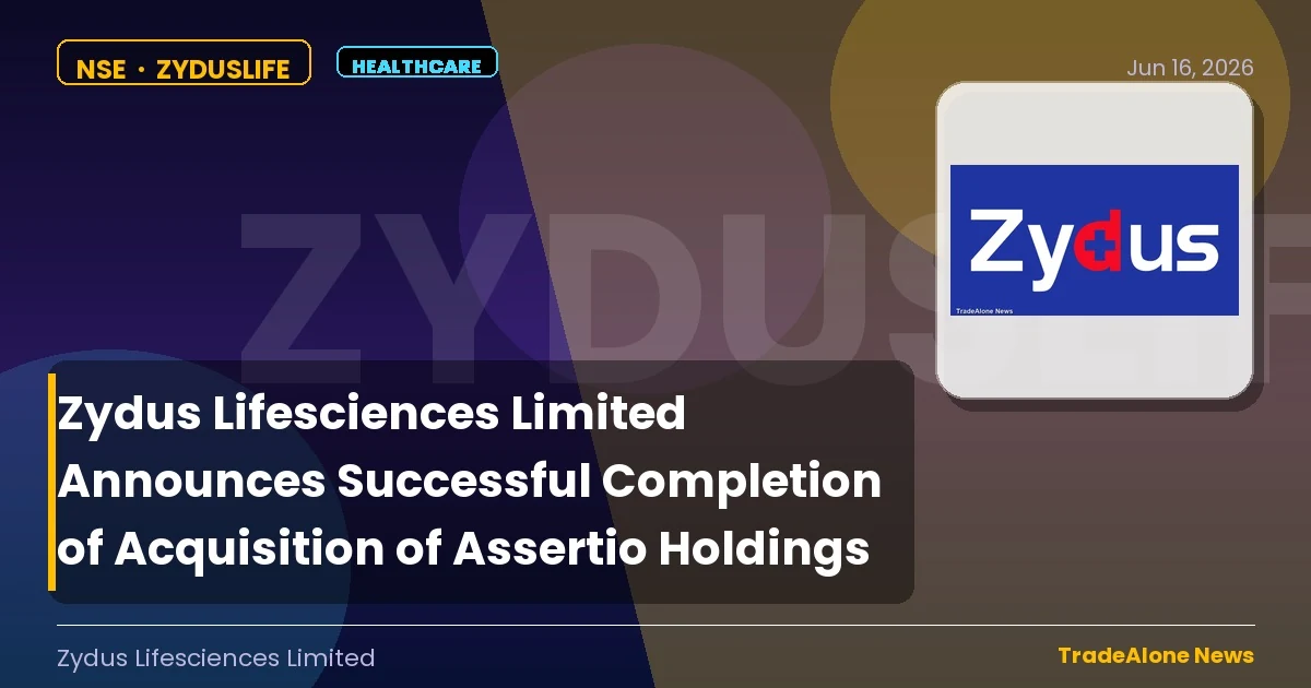 Zydus Lifesciences Limited Zyduslife Acquisition Assertio Holdings June 2026