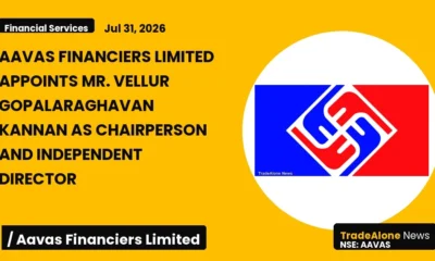 Aavas Financiers Limited AAVAS July 2026 Appointment