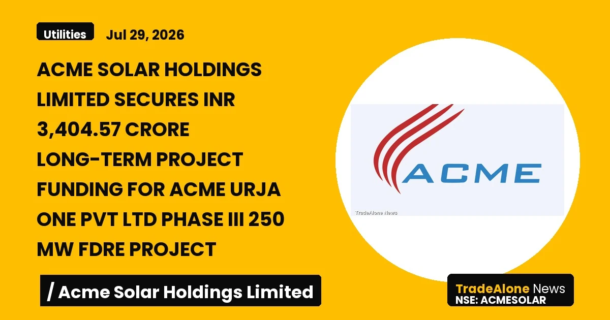 Acme Solar Holdings Limited Acmesolar Q3 FY26 Project Funding