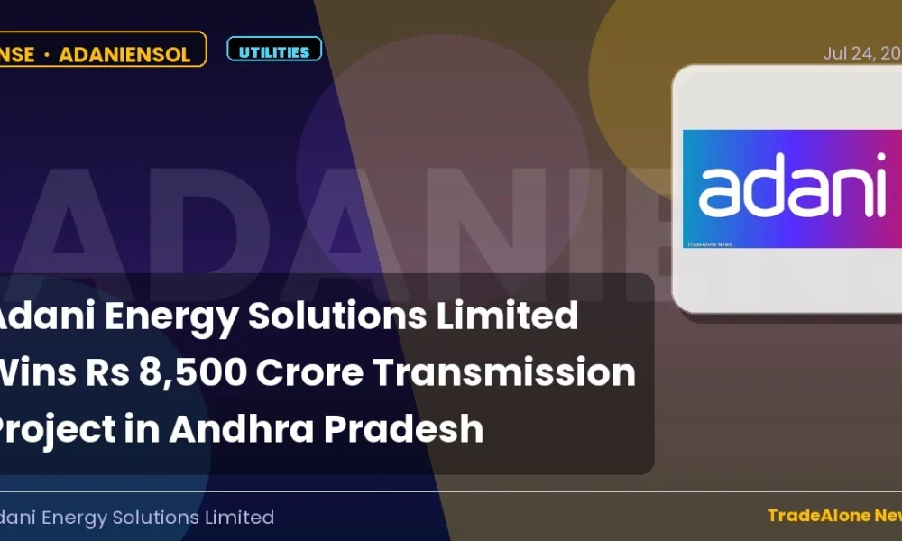Adani Energy Solutions Limited Adaniensol Rs 8,500 Crore Transmission Project