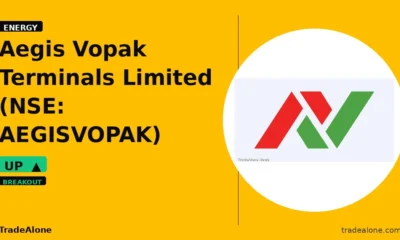 Aegis Vopak Terminals Limited AEGISVOPAK breaks out