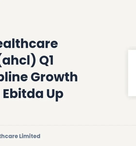 Anlon Healthcare Limited AHCL Q1 FY27 Results
