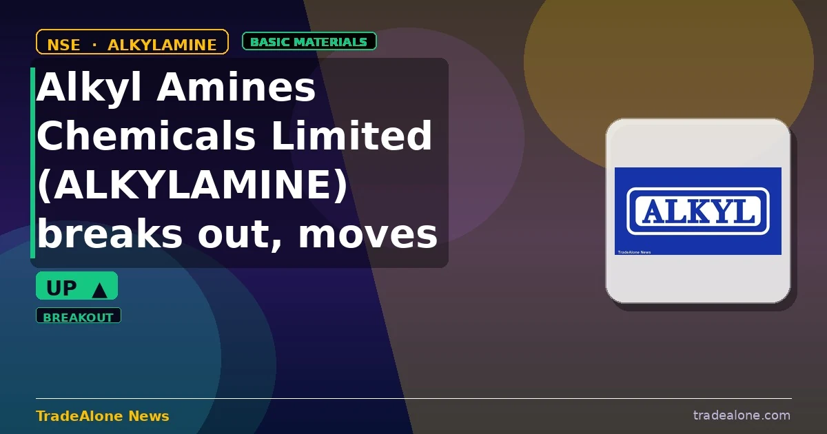 Alkyl Amines Chemicals Limited ALKYLAMINE breakout